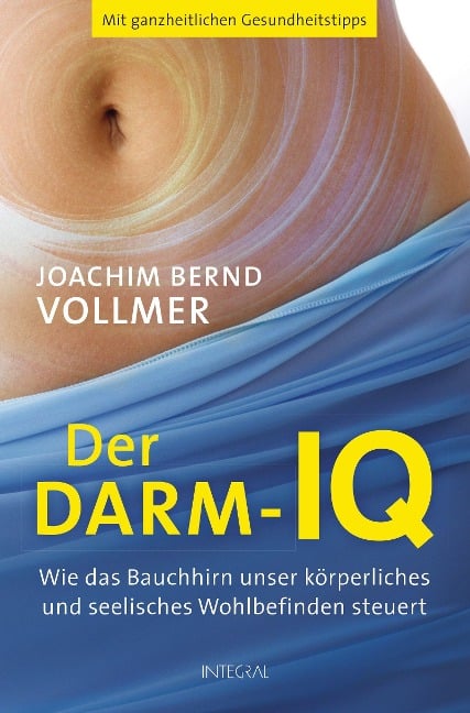 Der Darm-IQ - Joachim Bernd Vollmer