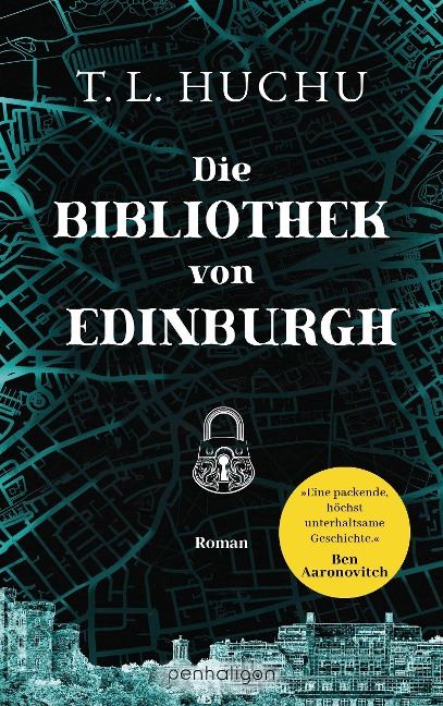 Die Bibliothek von Edinburgh - T. L. Huchu