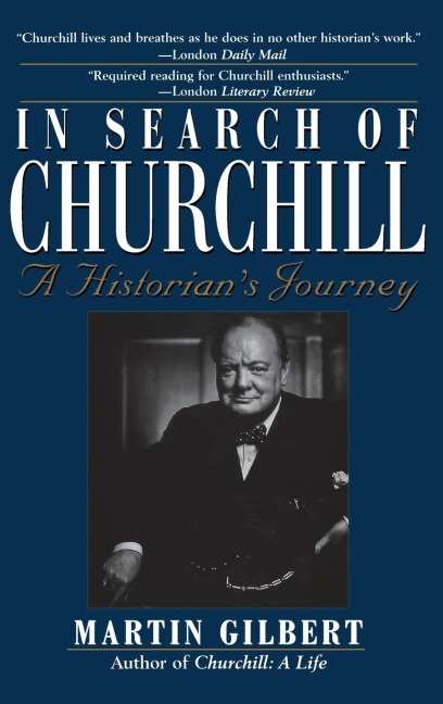 In Search of Churchill - Martin Gilbert