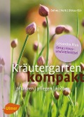 Kräutergarten kompakt - Burkhard Bohne, Fridhelm Volk, Renate Volk, Renate Dittus-Bär