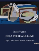 Cover-Bild zum Titel 'DE LA TERRE À LA LUNE' von 'Jules Verne'