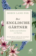 Cover-Bild zum Titel 'Der englische Gärtner' von 'Robin Lane Fox'