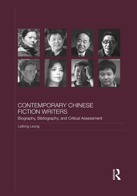 Contemporary Chinese Fiction Writers - Laifong Leung