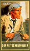 Cover-Bild zum Titel 'Der Peitschenmüller' von 'Karl May'
