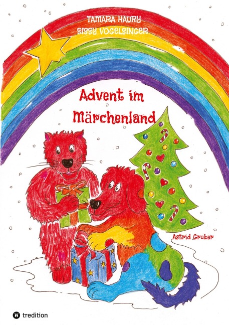 Advent im Märchenland - Tamara Haury, Sissy Vogelsinger