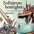 Cover-Bild zum Titel 'Solhjärtats hemlighet - Silverdrottningen' von 'Pär Sahlin'