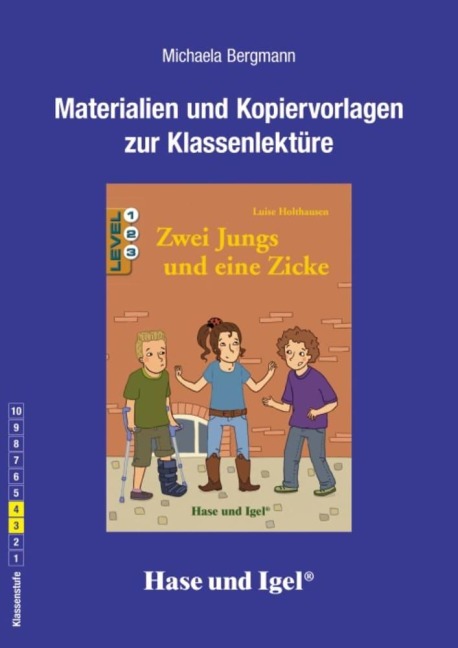 Zwei Jungs und eine Zicke. Begleitmaterial - Michaela Bergmann