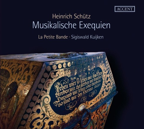 Schutz: Musikalische exequien - La Petite Bande & Sigiswald Kuijken