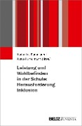 Cover-Bild zum Titel 'Leistung und Wohlbefinden in der Schule: Herausforderung Inklusion' von ''
