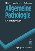 Allgemeine Pathologie - Alasdair D. T. Govan, Robin Callander, Peter S. Macfarlane