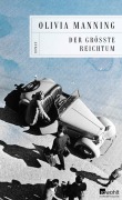 Cover-Bild zum Titel 'Der größte Reichtum' von 'Olivia Manning'
