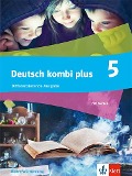 deutsch.kombi plus 5. Schulbuch Klasse 5. Differenzierende Ausgabe Baden-Württemberg - 