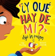 Cover-Bild zum Titel 'Y Que Hay de Mi? Dijo La Pulga' von 'Lily Murray'