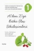 Adan Zye Bitki - Ilac Etkilesimleri - 1 - L. Ömür Demirezer, Tayfun Ersöz, Bilge Sener, Aysegül Kuruüzüm Uz