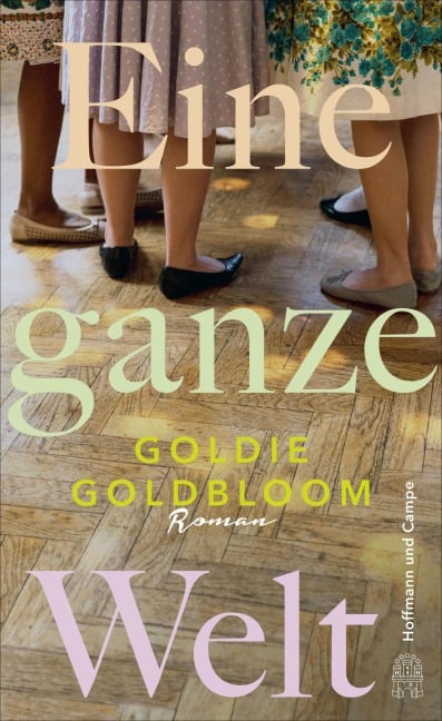 Eine ganze Welt - Goldie Goldbloom