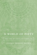 Cover-Bild zum Titel 'A World of Piety' von 'Jeremy Phillip Brown'