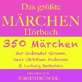 Cover-Bild zum Titel 'Das größte Märchen Hörbuch' von 'Hans Christian Andersen, Ludwig Bechstein, Gebrüder Grimm'