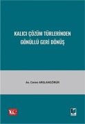 Cover-Bild zum Titel 'Kalici Cözüm Türlerinden Gönüllü Geri Dönüs' von 'Ceren Arslangörür'