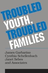 Troubled Youth, Troubled Families - 