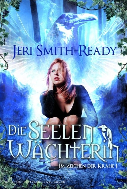 Die Seelenwächterin - Jeri Smith-Ready
