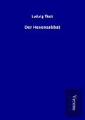Cover-Bild zum Titel 'Der Hexensabbat' von 'Ludwig Tieck'