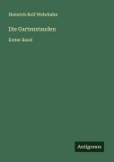 Cover-Bild zum Titel 'Die Gartenstauden' von 'Heinrich Rolf Wehrhahn'