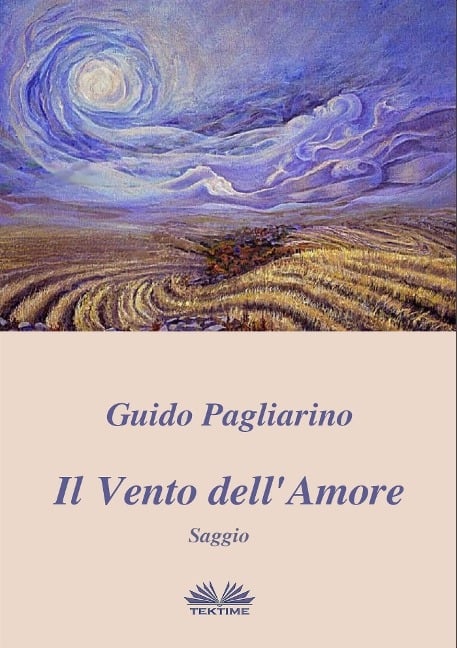 Il Vento Dell'Amore - Guido Pagliarino