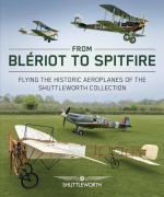 Cover-Bild zum Titel 'From Bleriot to Spitfire' von 'Scott Butler'