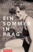 Cover-Bild zum Titel 'Ein Sommer in Prag' von 'Zdena Salivarová'