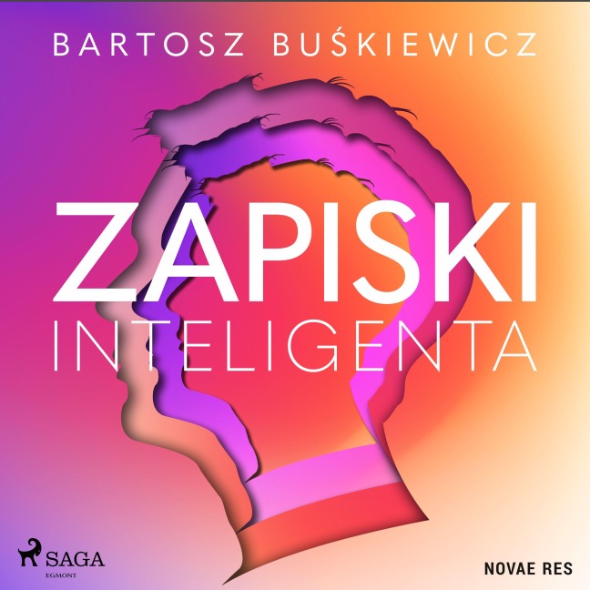 Zapiski inteligenta - Bartosz Bu¿kiewicz