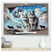Cover-Bild zum Titel 'Die Eleganz der Wölfe - Mythische Begegnungen in der Natur (hochwertiger Premium Wandkalender 2026 DIN A2 quer), Kunstdruck in Hochglanz' von 'Anja Frost'