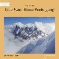 Cover-Bild zum Titel 'Eine Mont-Blanc-Besteigung' von 'Paul Verne'