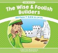 The Wise and Foolish Builders - Catherine Mackenzie
