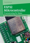 Cover-Bild zum Titel 'ESP32 Mikrocontroller' von 'Thomas Brühlmann'