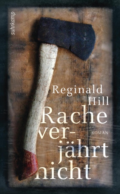 Rache verjährt nicht - Reginald Hill