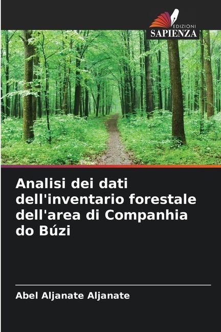 Analisi dei dati dell'inventario forestale dell'area di Companhia do Búzi - Abel Aljanate Aljanate