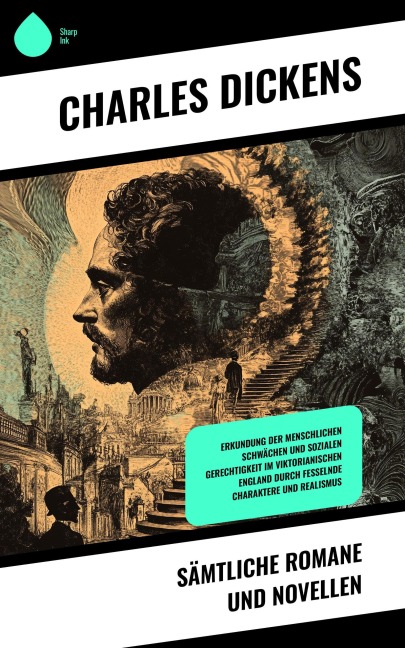 Sämtliche Romane und Novellen - Charles Dickens