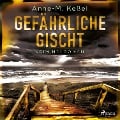 Cover-Bild zum Titel 'Gefährliche Gischt' von 'Anne-M. Keßel'