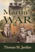 Cover-Bild zum Titel 'Martin's War' von 'Thomas M. Jardine'