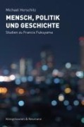 Cover-Bild zum Titel 'Mensch, Politik und Geschichte' von 'Michael Horschitz'