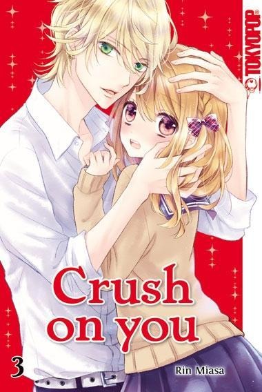 Crush on you 03 - Rin Miasa