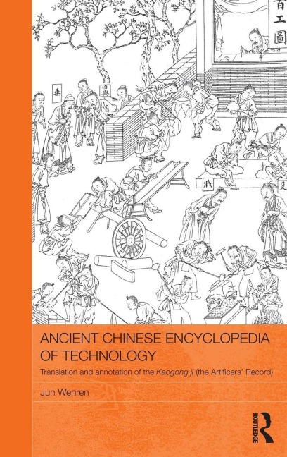 Ancient Chinese Encyclopedia of Technology - Jun Wenren