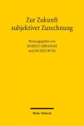 Cover-Bild zum Titel 'Zur Zukunft subjektiver Zurechnung' von ''