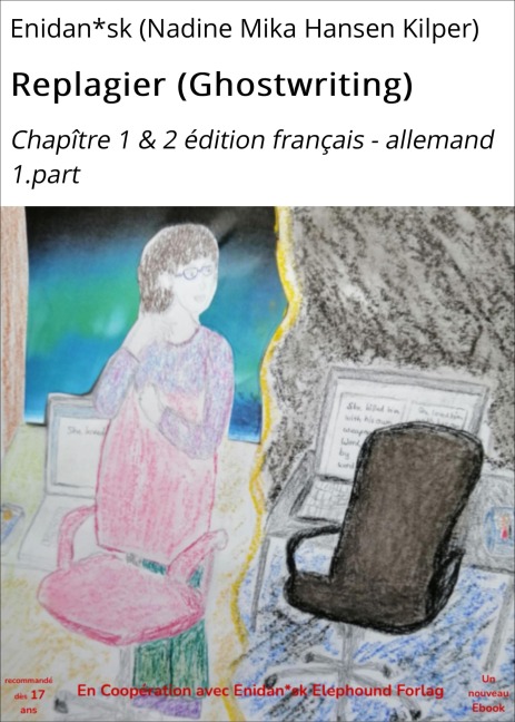 Replagier (Ghostwriting) - Enidan*sk (Nadine Mika Hansen Kilper)
