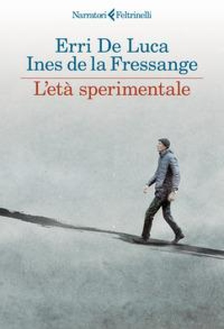 L' età sperimentale - Erri De Luca, Ines de La Fressange