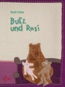 Cover-Bild zum Titel 'Butz und Rosi' von 'Ruth Feile'