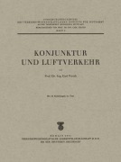 Cover-Bild zum Titel 'Konjunktur und Luftverkehr' von 'Carl Pirath'