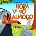 Cover-Bild zum Titel 'Hora do almoço' von 'Donaldo Buchweitz'