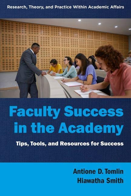 Faculty Success in the Academy - 