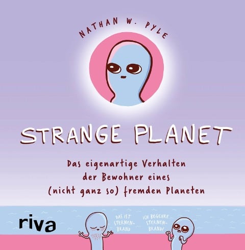 Strange Planet - Nathan W. Pyle